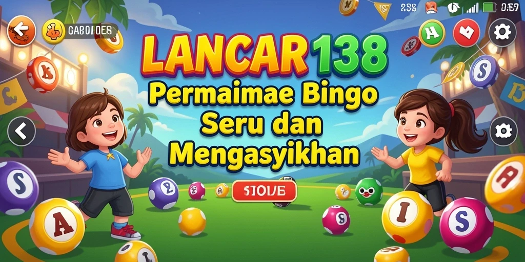 Tampilan gameplay menarik dari LANCAR138 saat bermain Bingo.
